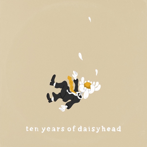Ten Years of Daisyhead - EP album cover