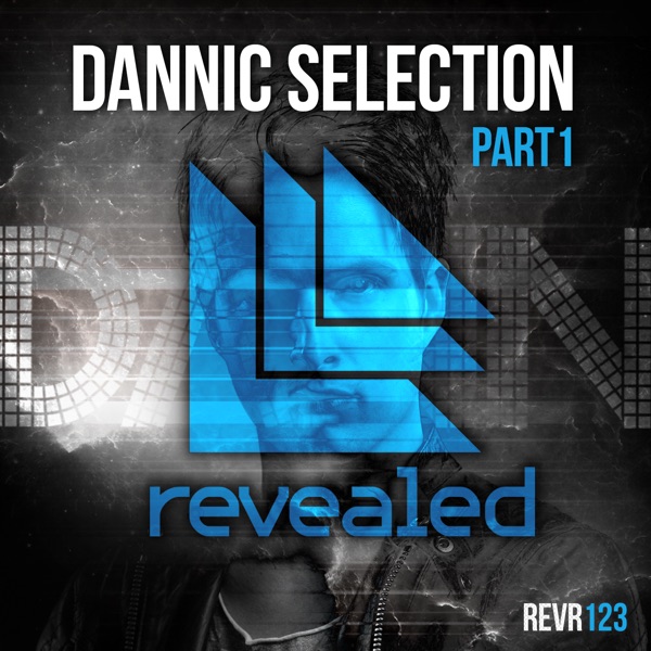 Dannic Selection Pt. 1 - Single album cover