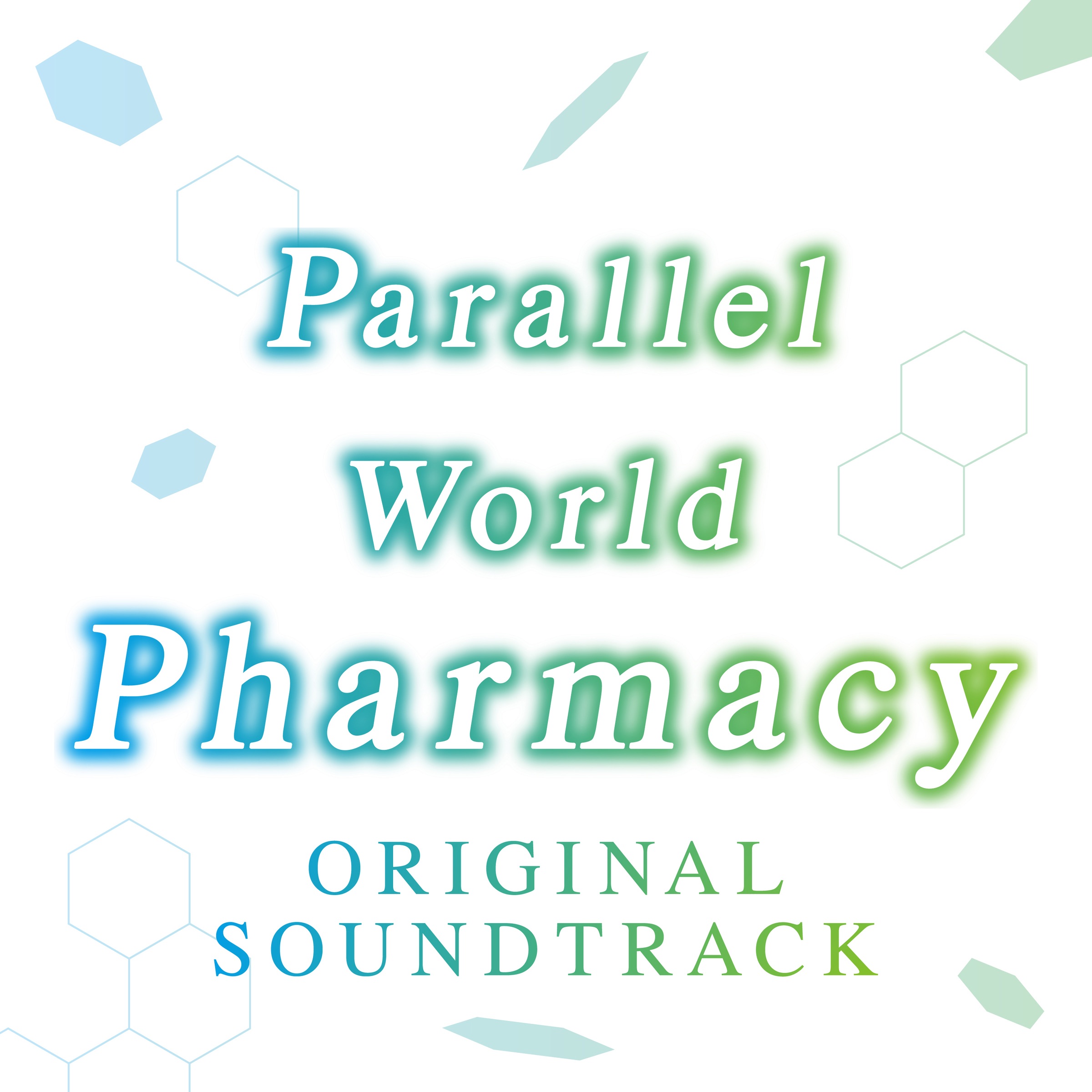 Parallel World Pharmacy (Original Sound Track) album cover