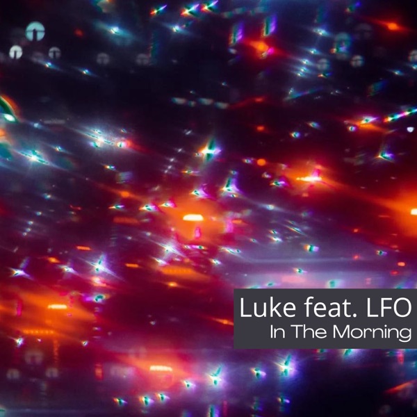 In the Morning (feat. LFO) album cover