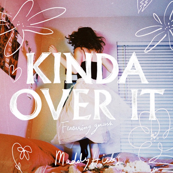 Kinda Over It (feat. Garrett Nash) - Single album cover