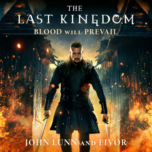 The Last Kingdom: Blood Will Prevail - Single album cover
