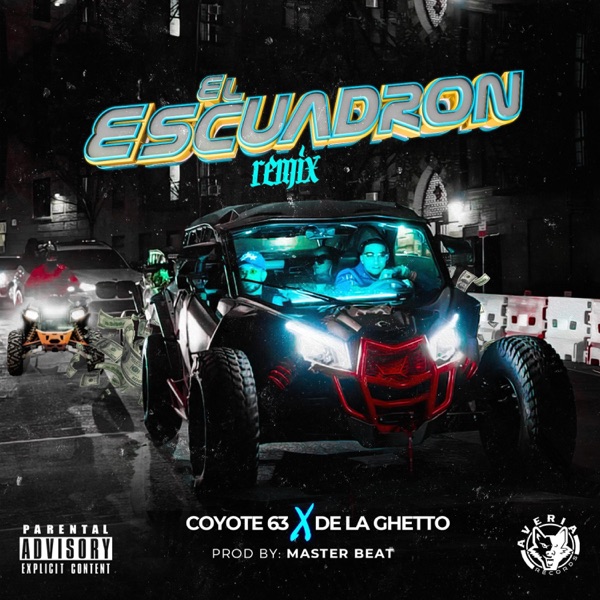 El Escuadron (feat. De La Ghetto) [Remix] - Single album cover