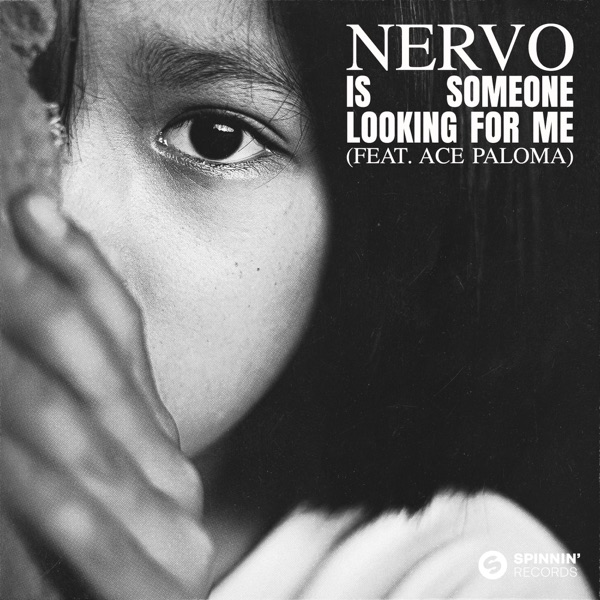 Is Someone Looking for Me (feat. Ace Paloma) - Single album cover