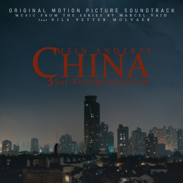Mein Anderes China (Original Motion Picture Soundtrack Ost) [Performed by the Budapest Art Orchestra album cover