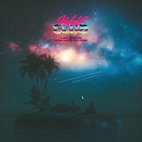A Sea of Stars (Miami Nights 1984 Remix) - Single album cover