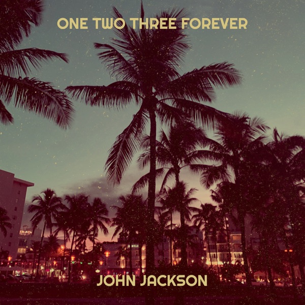 One Two Three Forever - Single album cover