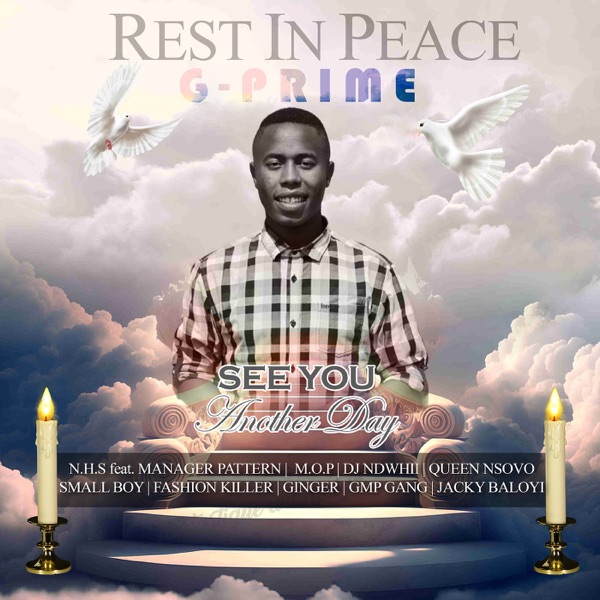 See You Another Day (Rest in Peace G - Prime) - Single [feat. Manager Pattern, M.O.P., DJ Ndhwii, Qu album cover