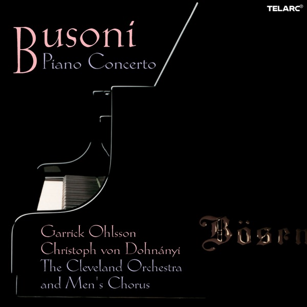 Busoni: Piano Concerto in C Major, Op. 39, BV 247 album cover