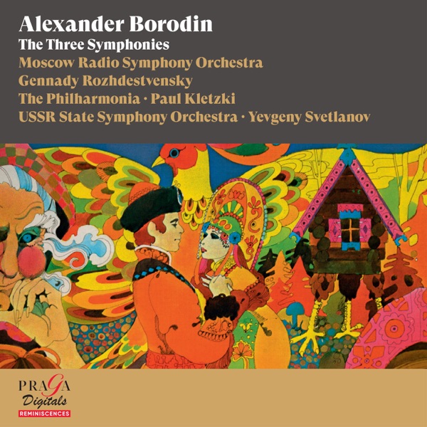Alexander Borodin: The Three Symphonies album cover