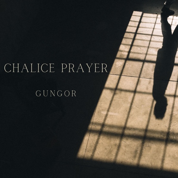Chalice Prayer - Single album cover