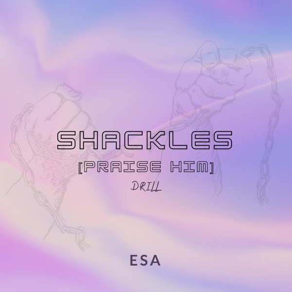 Shackles (Praise Him) Drill/Jersey Club - Single album cover