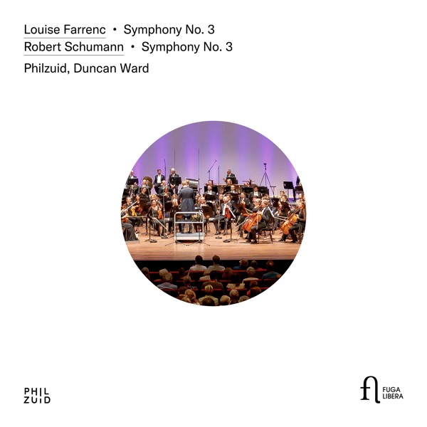 Louise Farrenc: Symphony No. 3 - Robert Schumann: Symphony No. 3 album cover
