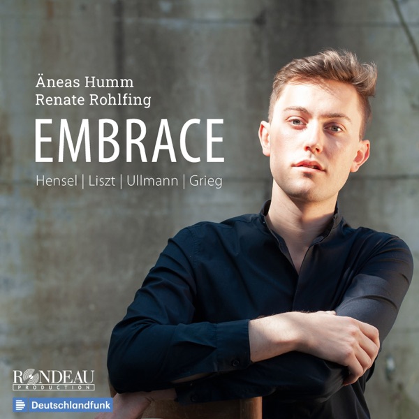 Embrace: Songs by Hensel, Liszt, Ullmann, Grieg album cover