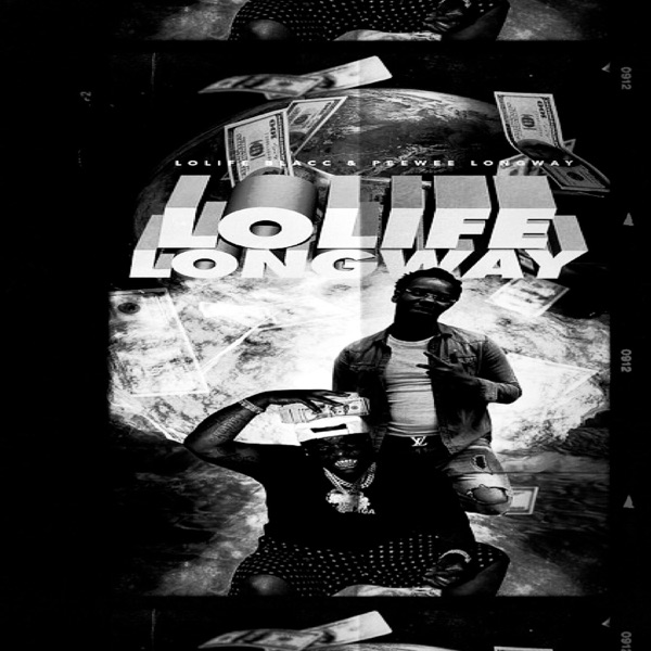 Lolife Longway album cover