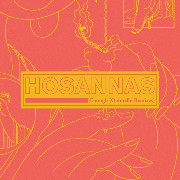 Enough (Oatmello Remixes) - EP album cover