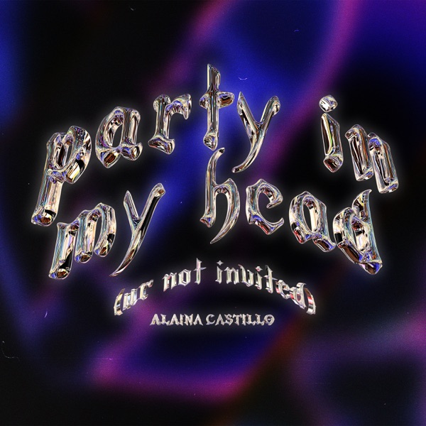 party in my head (ur not invited) - Single album cover