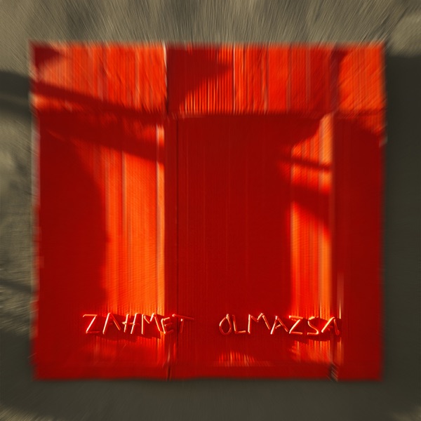 Zahmet Olmazsa - Single album cover