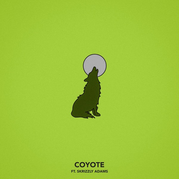 Coyote (feat. Skrizzly Adams) - Single album cover
