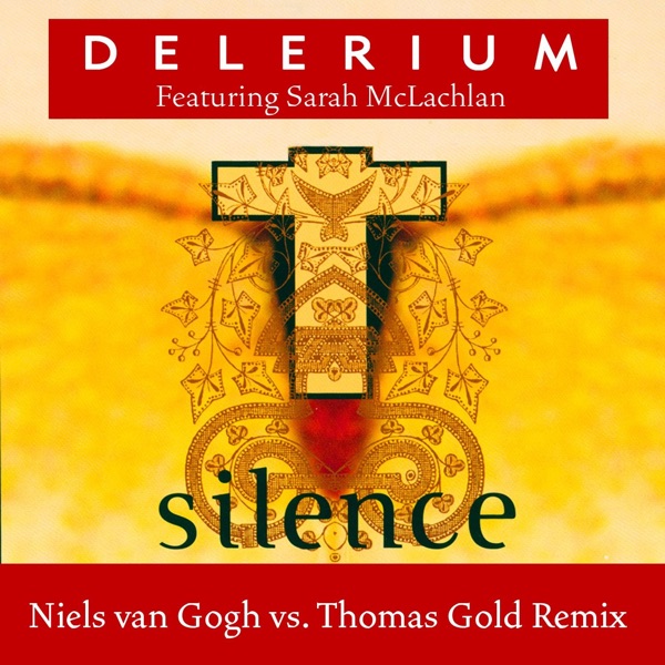 Silence (Niels Van Gogh Vs. Thomas Gold Remix) [feat. Sarah McLachlan] - EP album cover
