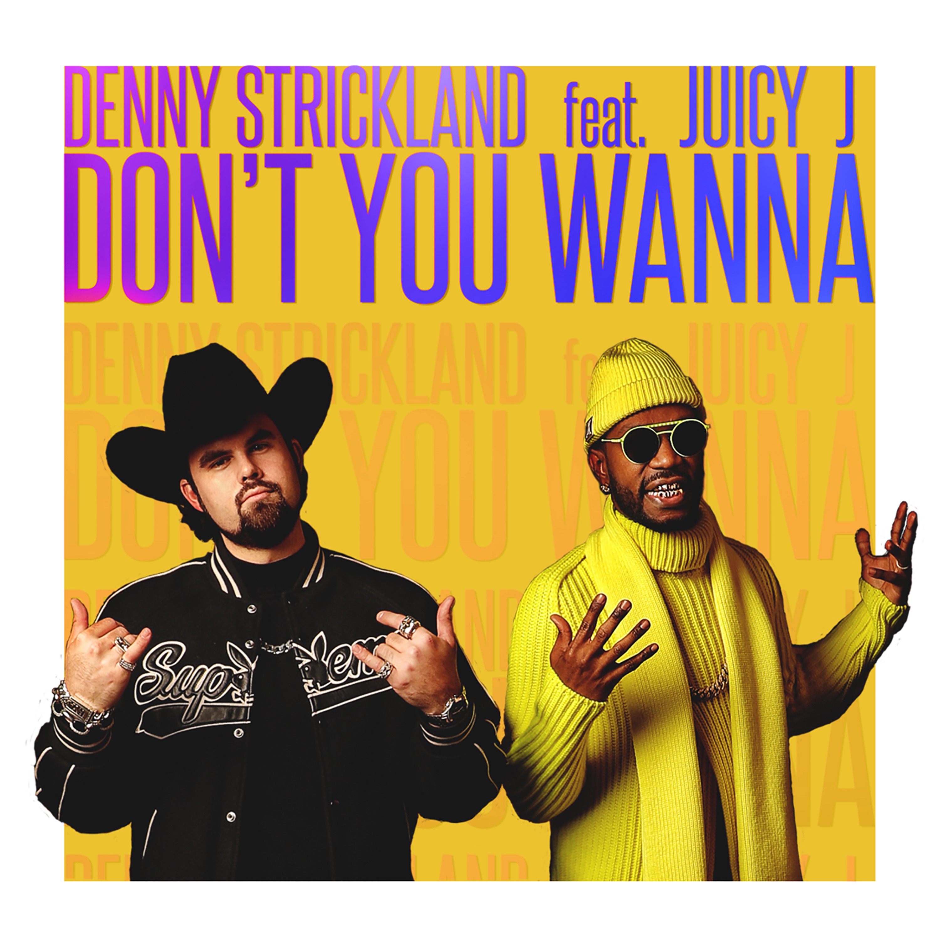 Don't You Wanna (feat. Juicy J) [Remix] - Single album cover