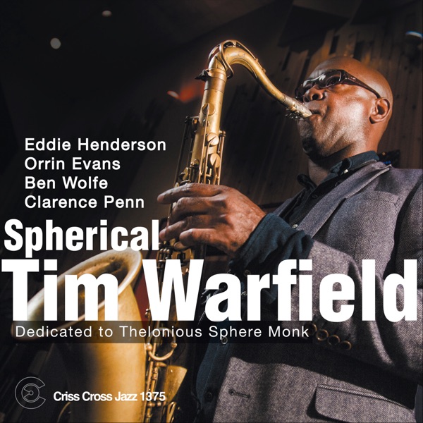 Spherical (feat. Eddie Henderson, Orrin Evans, Ben Wolfe & Clarence Penn) album cover