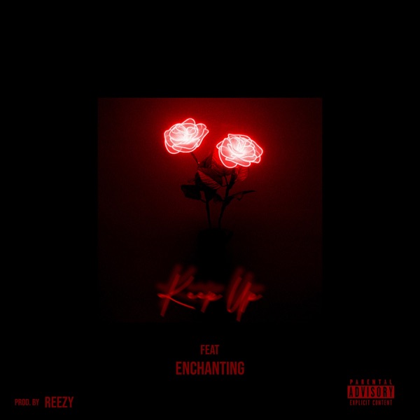Keep Up (feat. Enchanting) - Single album cover