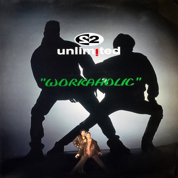 Workaholic (Remixes) - EP album cover