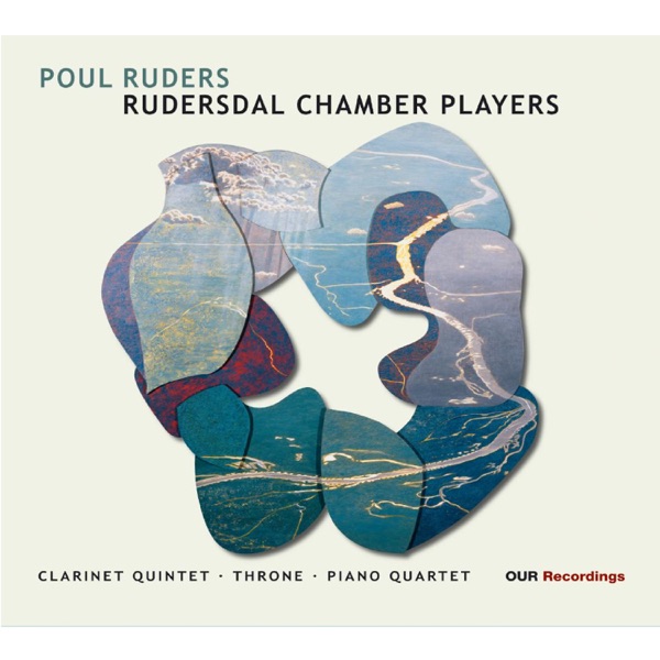 Ruders: Clarinet Quintet, Throne & Piano Quartet album cover
