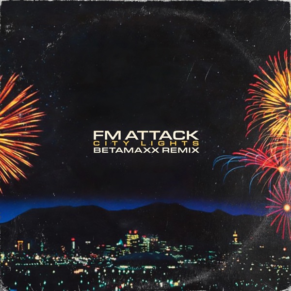City Lights (Betamaxx Remix) - Single album cover