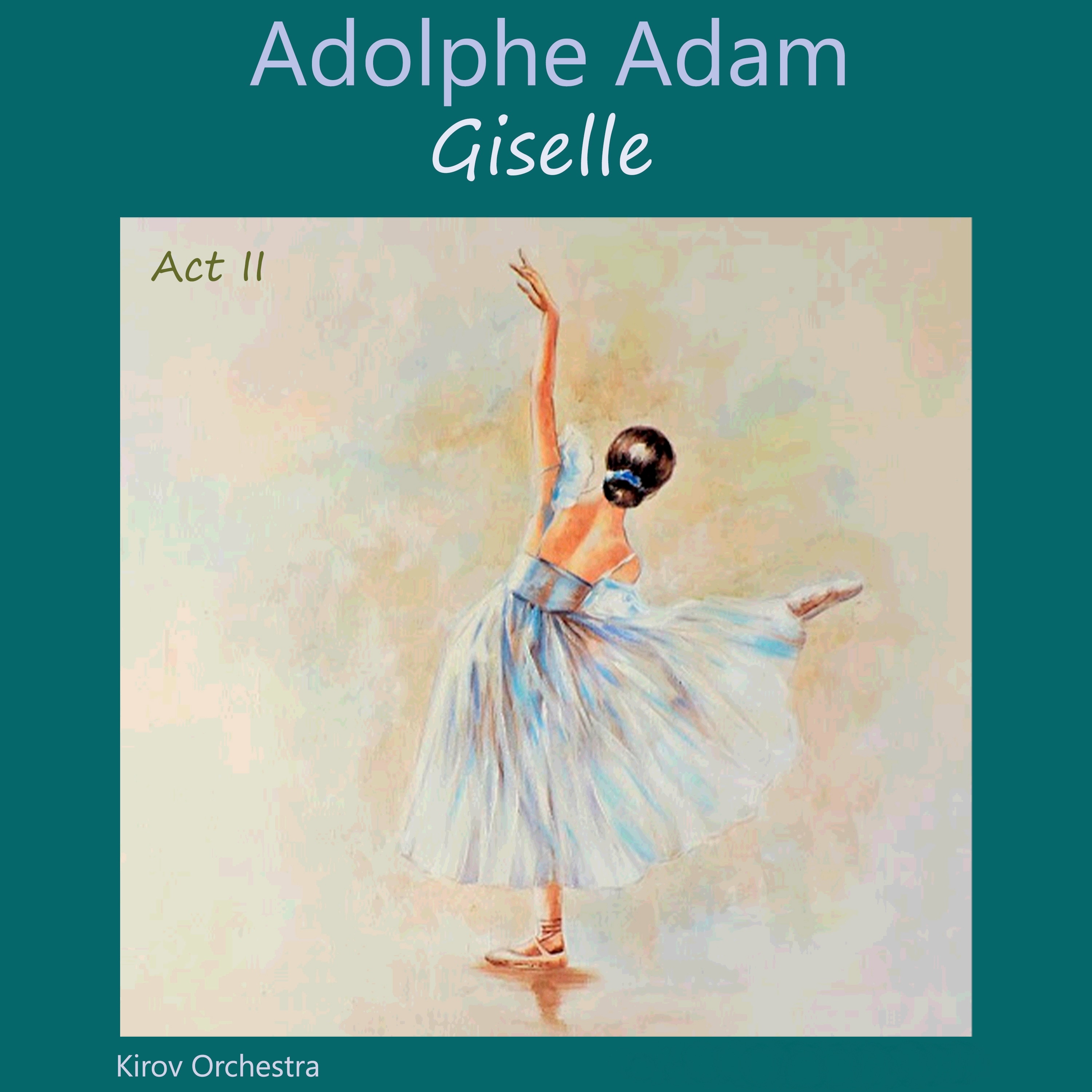 Adolphe Adam: Giselle, Act II album cover