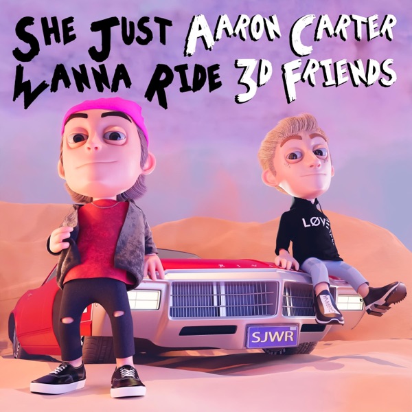 She Just Wanna Ride (feat. Aaron Carter) - Single album cover