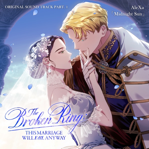 Webtoon 'The Broken Ring : This Marriage Will Fail Anyway' (Original Soundtrack), Pt. 1 [Eng version album cover
