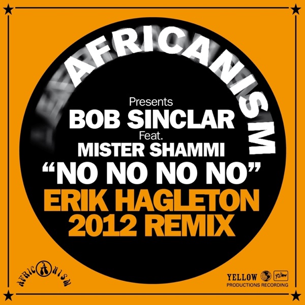 No No No (Erik Hagleton 2012 Remix) [feat. Mister Shammi] - Single album cover