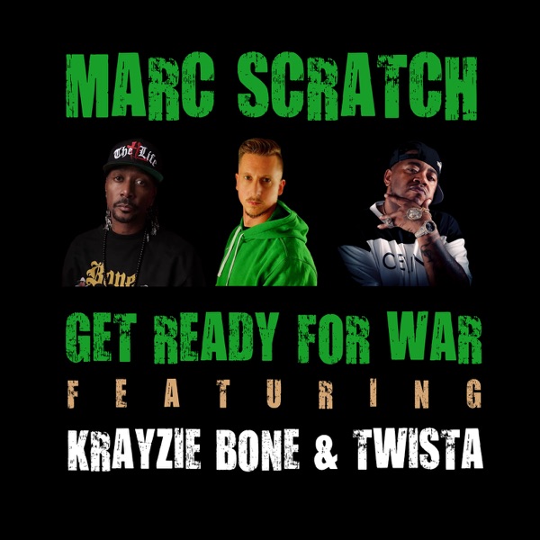 Get Ready for War - Single (feat. Krayzie Bone & Twista) - Single album cover