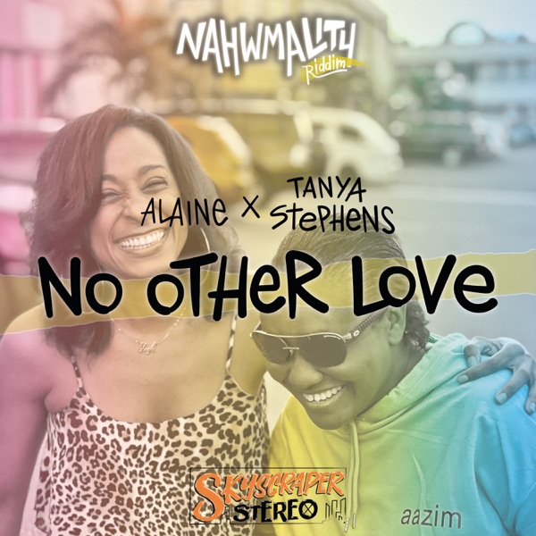 No Other Love (Nahwmality Riddim) - Single album cover