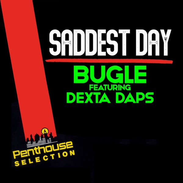 Saddest Day (feat. Dexta Daps) - Single album cover