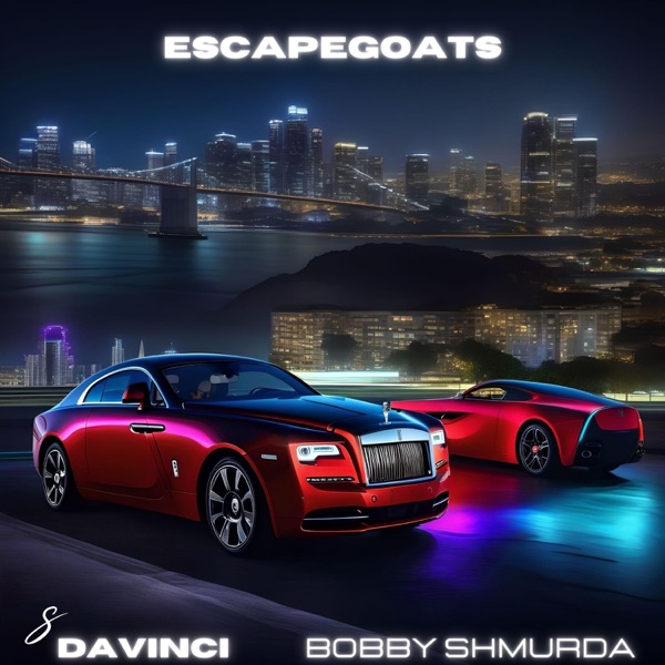 EscapeGoats (feat. Bobby Shmurda) - Single album cover