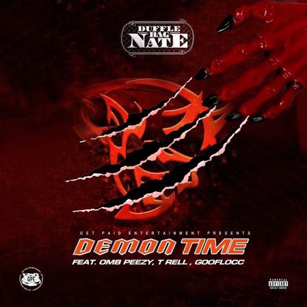 Demon Time (feat. OMB Peezy, T-Rell & Gooflocc) - Single album cover