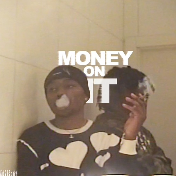 Money on It - Single album cover