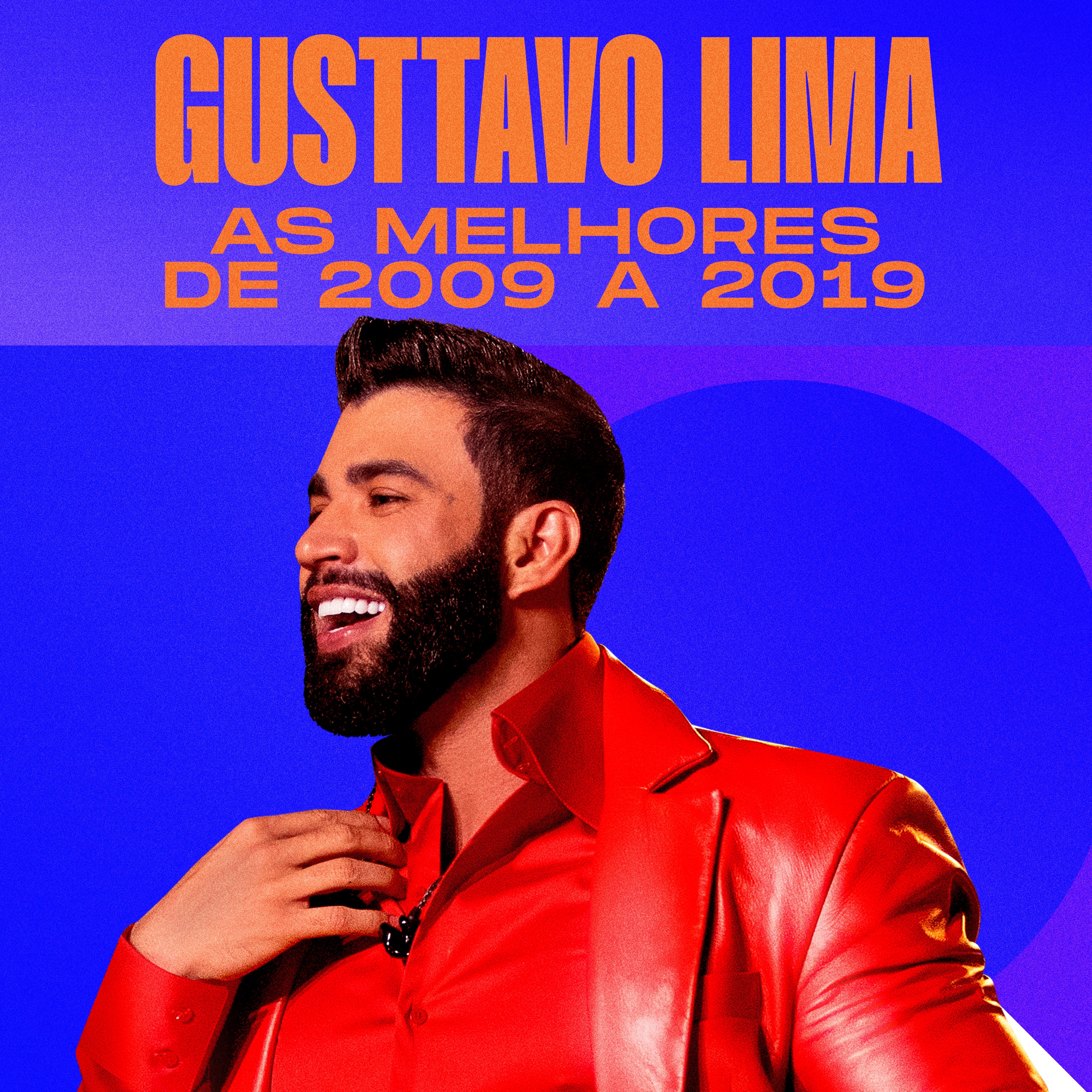 Gusttavo Lima - As Melhores de 2009 a 2019 album cover