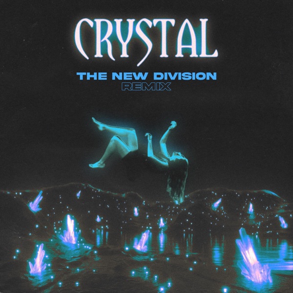 Crystal (The New Division Remix) - Single album cover