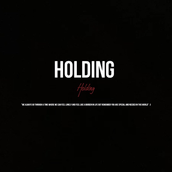 Holding (feat. Kanii) - Single album cover