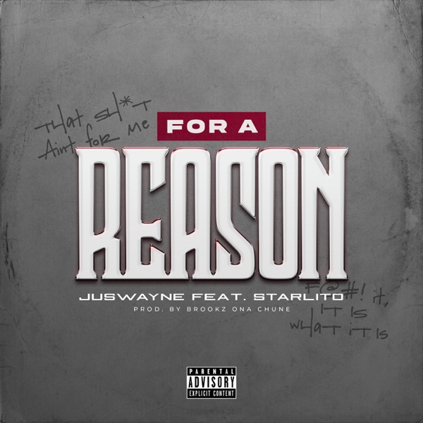 For a Reason (feat. Starlito) - Single album cover