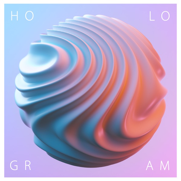 Hologram - Single album cover