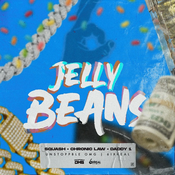 Jelly Beans (feat. Chronic Law, Daddy1 & UNSTOPPABLE OMG) - Single album cover