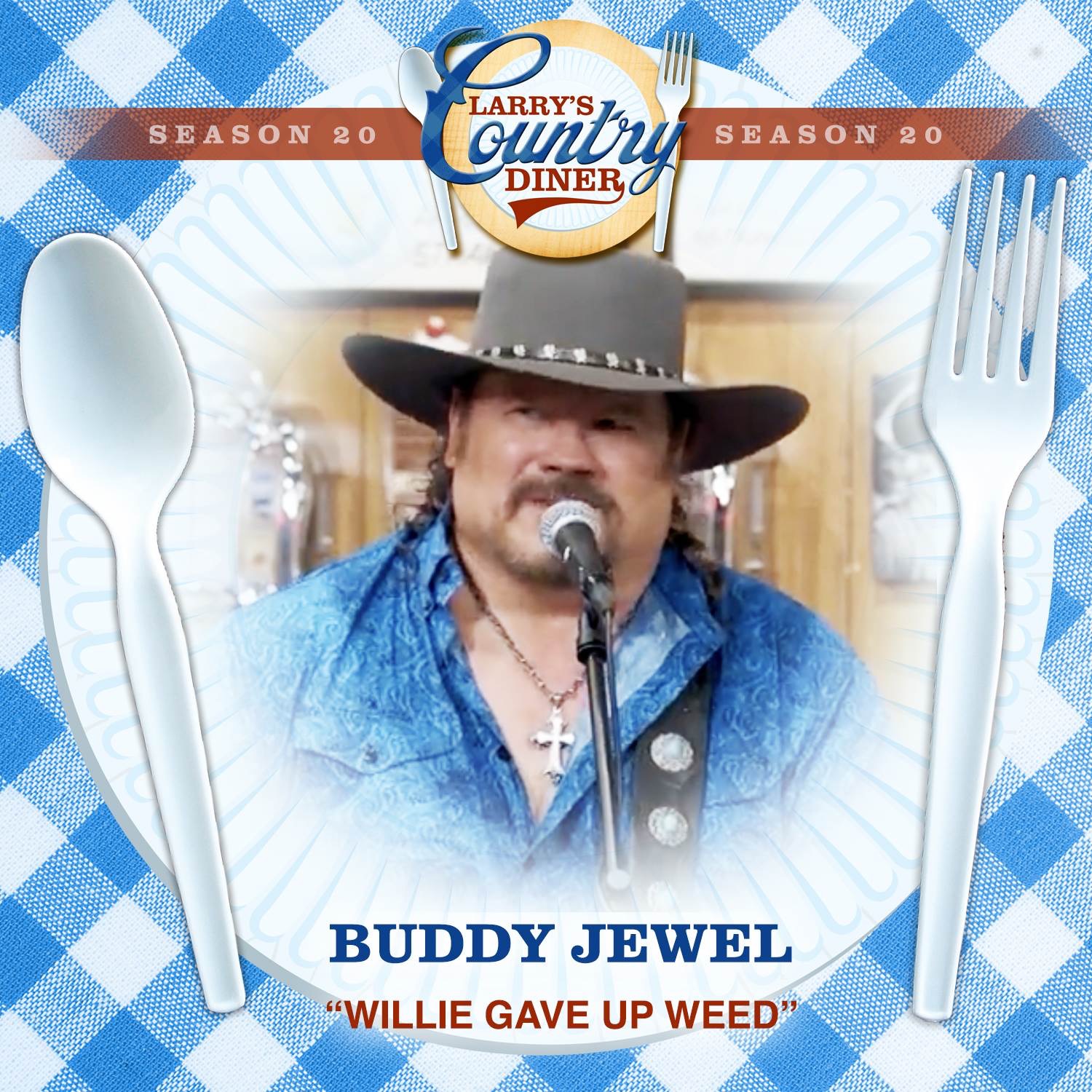 Willie Gave Up Weed (Larry's Country Diner Season 20) - Single album cover
