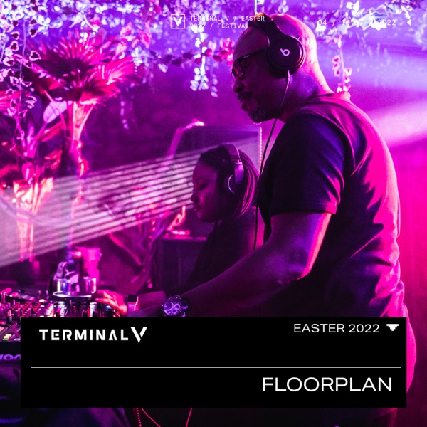 Floorplan at Terminal V Festival, Apr 2022 (DJ Mix) album cover