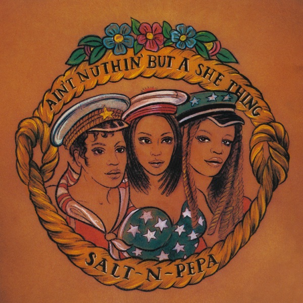 Ain't Nuthin' But A She Thing - Single album cover