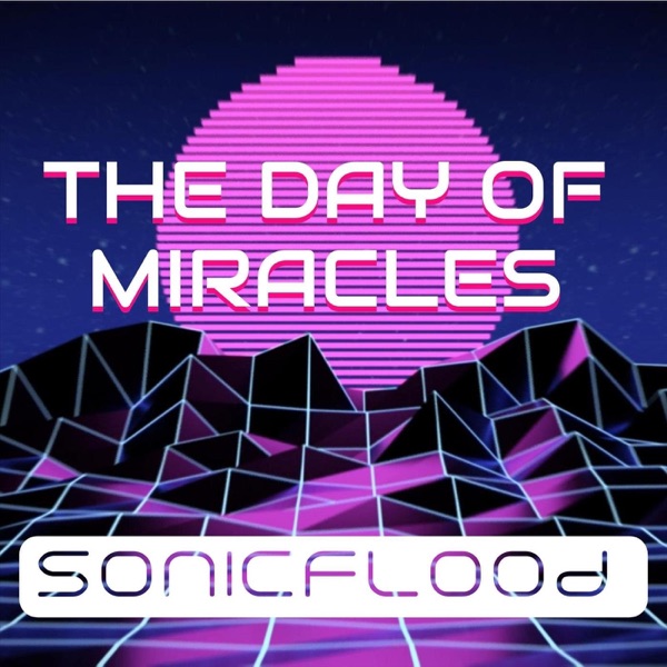 The Day of Miracles - Single album cover